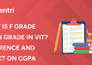 What Is F Grade and N Grade in VIT Difference and Impact on CGPA