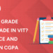 What Is F Grade and N Grade in VIT Difference and Impact on CGPA