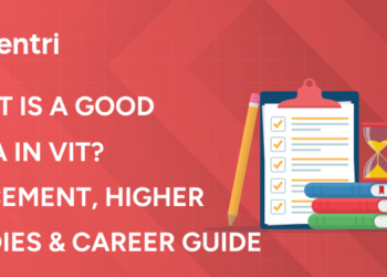 What Is a Good CGPA in VIT Placement, Higher Studies & Career Guide