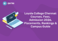 Loyola College Chennai: Courses, Fees, Admission 2026, Placements, Rankings & Campus Guide