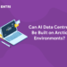 Can AI Data Centres Be Built on Arctic Environments?