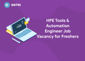 HPE Tools & Automation Engineer Job Vacancy for Freshers