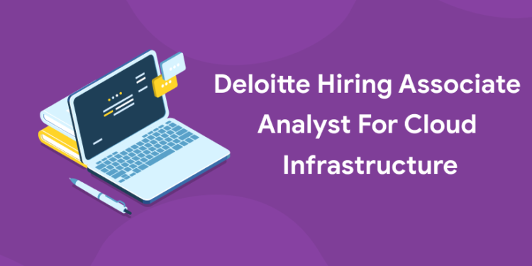 deloitte hiring associate analyst