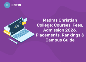 Madras Christian College: Courses, Fees, Admission 2026, Placements, Rankings & Campus Guide
