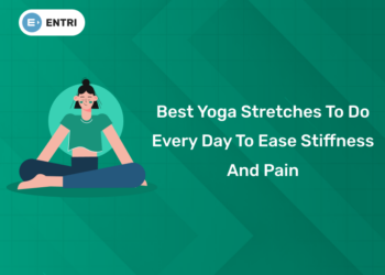Best Yoga Stretches to Do Every Day to Ease Stiffness and Pain