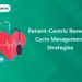 patient-centric revenue cycle management strategies