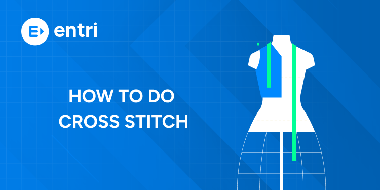 How to Do Cross Stitch