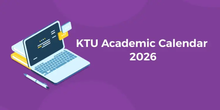 KTU Academic Calendar