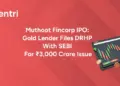 Muthoot Fincorp IPO