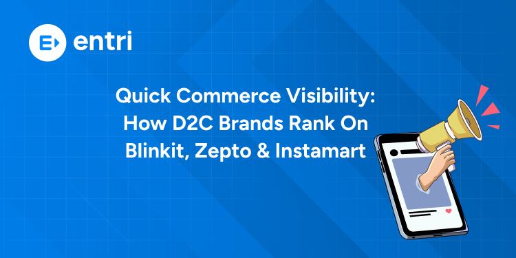 Quick Commerce Visibility
