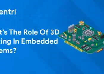 What’s the Role of 3D Printing in Embedded Systems? 