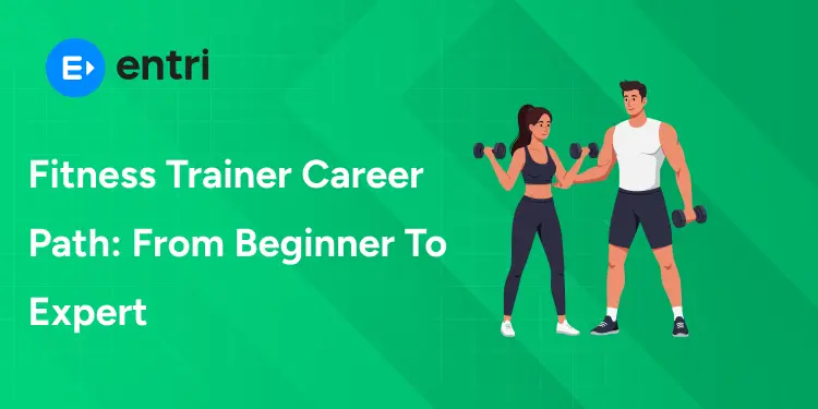 Fitness Trainer Career Path: From Beginner To Expert
