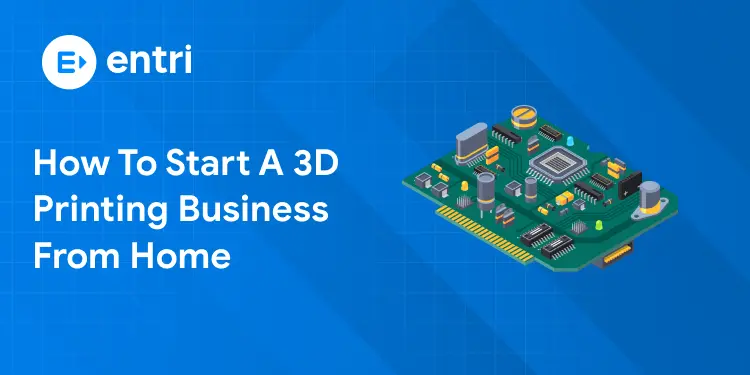 How to Start a 3D Printing Business from Home