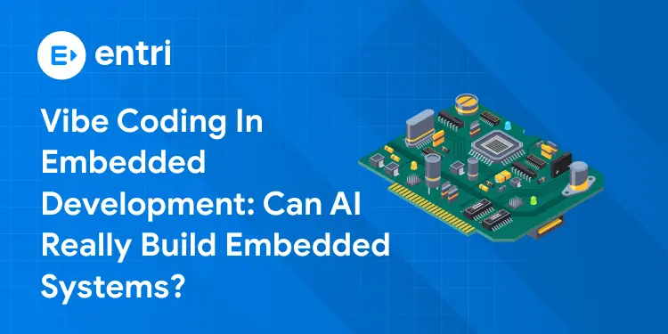Vibe Coding in Embedded Development: Can AI Really Build Embedded Systems?