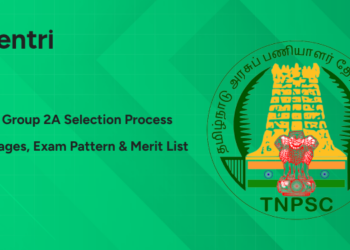 TNPSC Group 2A Selection Process 2026 – Stages, Exam Pattern & Merit List