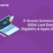 E-Grantz Scholarship 2026: Last Date, Eligibility & Apply Online