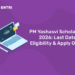 PM Yashasvi Scholarship 2026: Last Date, Eligibility & Apply Online