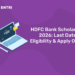 HDFC Bank Scholarship 2026: Last Date, Eligibility & Apply Online