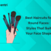 Best Haircuts for Round Faces Styles That Suit Your Face Shape