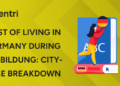 Cost of Living in Germany During Ausbildung City-Wise Breakdown