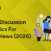Group Discussion Topics for HR Interviews (2026)