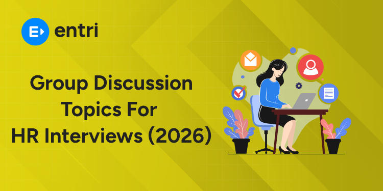 Group Discussion Topics for HR Interviews (2026)