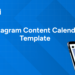 Instagram Content Calendar