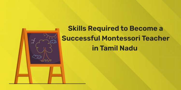 Montessori Teacher - Tamil Nadu
