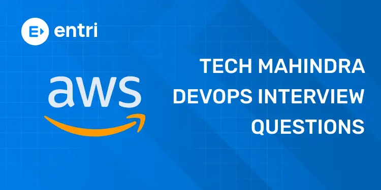 Tech Mahindra DevOps Interview Questions