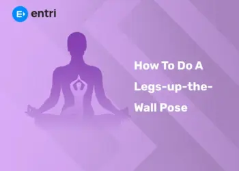 How To Do A Legs-up-the-Wall Pose