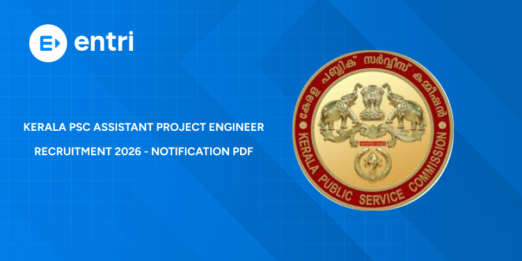 Kerala PSC KLDC Assistant Project Engineer Recruitment 2026 Out - Notification PDF, Eligibility & Apply Details
