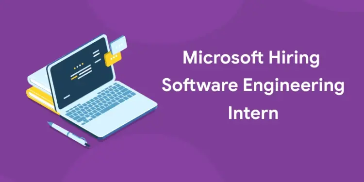 microsoft software engineering intern hiring