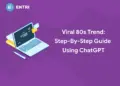 80s trends using chatgpt