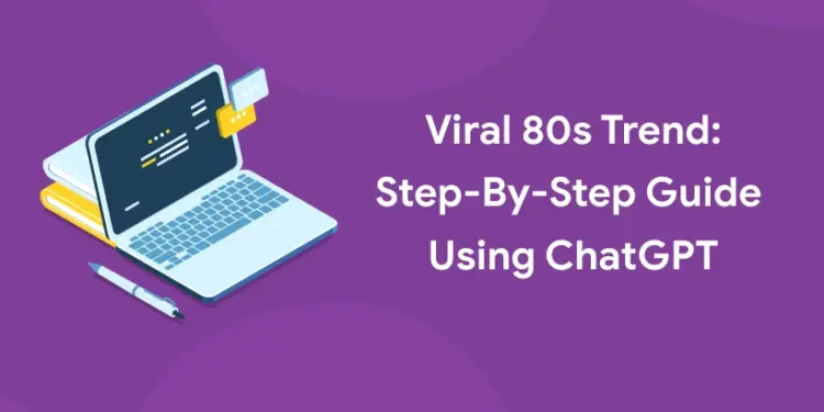 80s trends using chatgpt