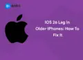 ios 26 lag