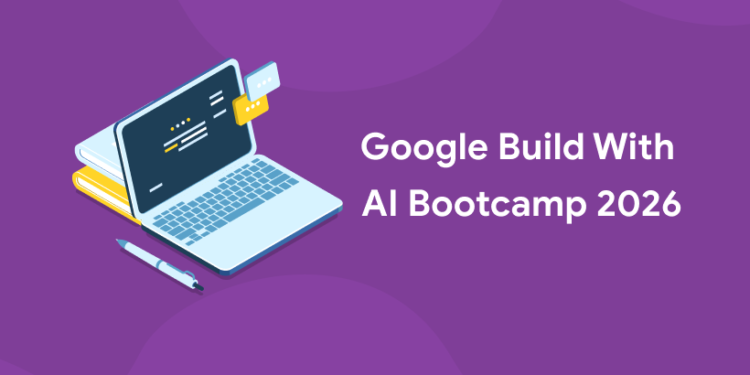 Google Build with AI Bootcamp