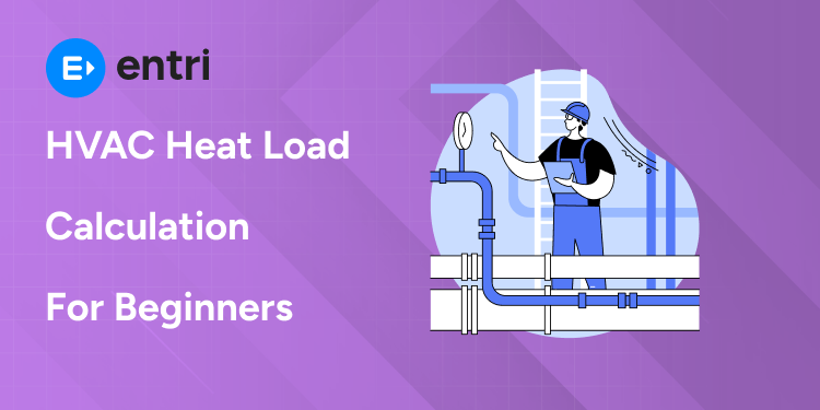 HVAC Heat Load Calculation for Beginners