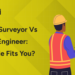 Quantity Surveyor vs Planning Engineer: Which Role Fits You?