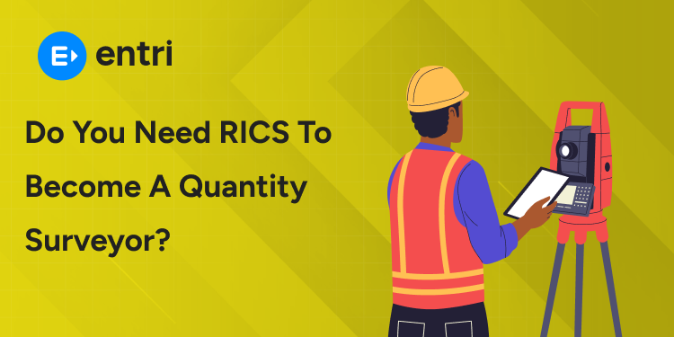 Do You Need RICS to Become a Quantity Surveyor?