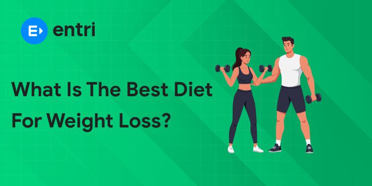 Best Diet for Weight Loss?