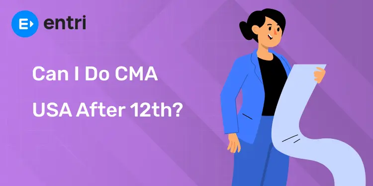 Can I do CMA USA after 12th
