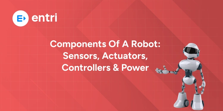 Components of a Robot