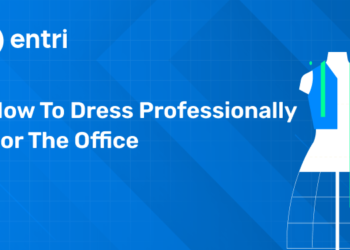 Dress Professionally