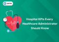 Top 15 Hospital KPIs Every Healthcare Administrator Should Know