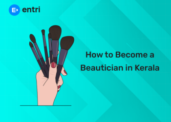 How to Become a Beautician in Kerala