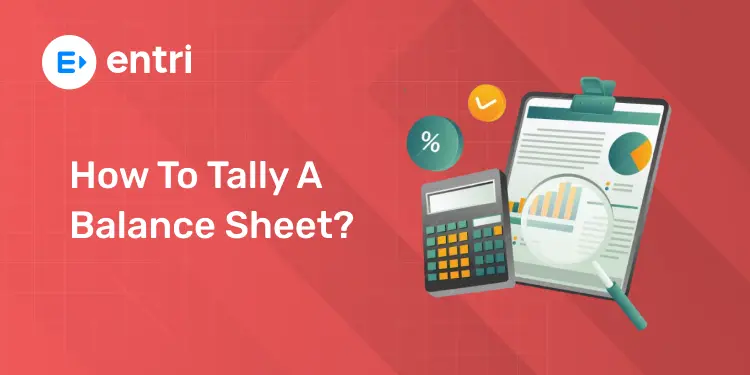 How to Tally a Balance Sheet