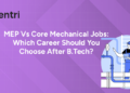 MEP vs Core Mechanical Jobs