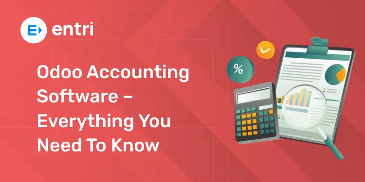 Odoo Accounting Software – Everything you need to Know