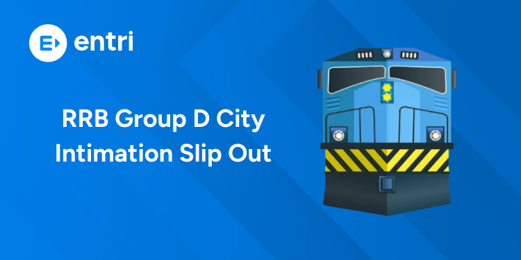 RRB Group D City Intimation Slip Out