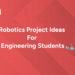 Robotics Project Ideas
